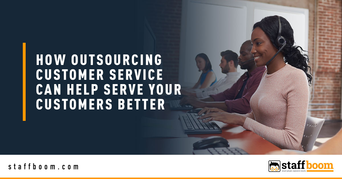 CSR - Banner Image for How Outsourcing Customer Service Can Help Serve Your Customers Better Blog
