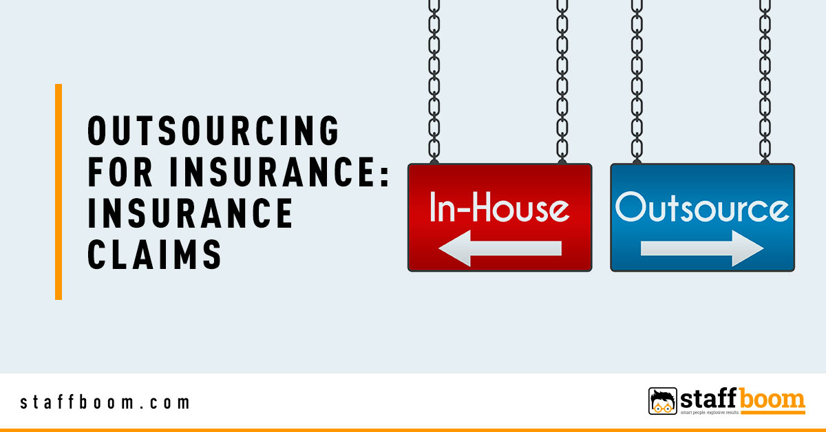 InHouse & Outsourcing - Banner Image for Outsourcing for Insurance Insurance Claims Blog