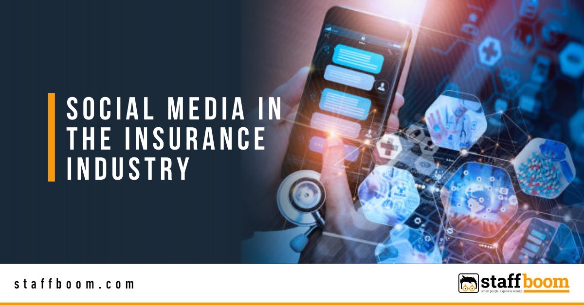 Staff Boom Blog - Social Media in the Insurance Industry