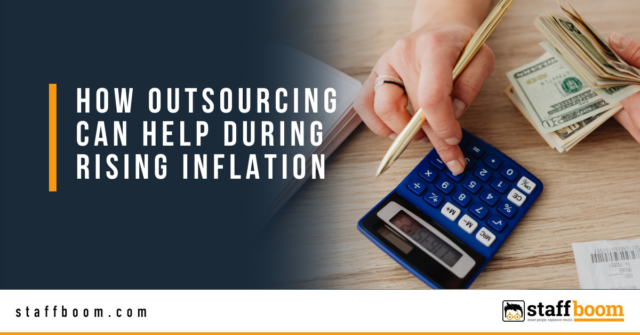 How Outsourcing Can Help During Rising Inflation