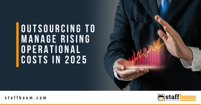 Outsourcing to Manage Rising Operational Costs in 2025