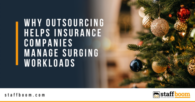 Holiday Season 2025: Why Outsourcing Helps Insurance Companies Manage Surging Workloads