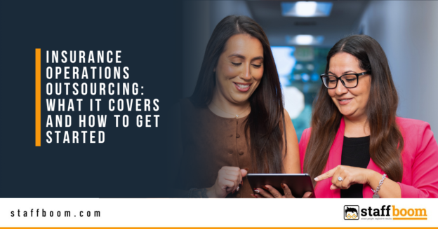 Insurance Operations Outsourcing: What It Covers and How to Get Started